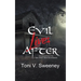 Evil Lives After