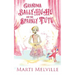 Grandma BallyHuHu and the Sparkly TuTu