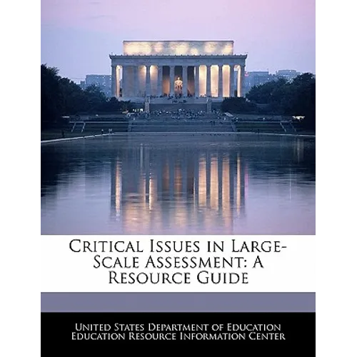 Critical Issues in Large-Scale Assessment: A Resource Guide