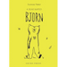 A Bear Named Bjorn