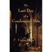 The Last Day of a Condemned Man