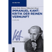 Immanuel Kant: Kritik Der Reinen Vernunft