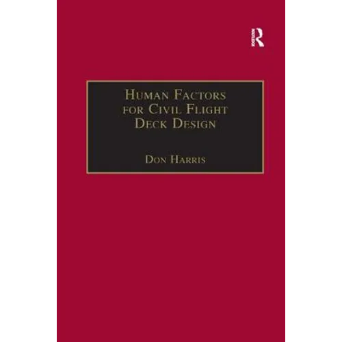Human Factors for Civil Flight Deck Design