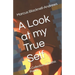 A Look at my True Self: A Collection of Gothic Poetry