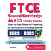 FTCE General Knowledge Math Study Guide: Step-By-Step Guide to Preparing for the FTCE General Knowledge Math Test