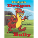 Duluth the Dragon: A Big Red Bully