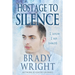 Hostage to Silence