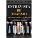 Entrevista de Trabajo: Prepárese para ser contratado: las 100 preguntas más frecuentes y las respuestas ganadoras