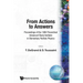 From Actions to Answers