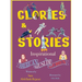 Glories and Stories