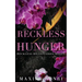 Reckless Hunger