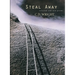 Steal Away: Selected and New Poems