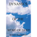 Dynamics of the Word of God!!