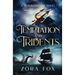 Temptation and Tridents