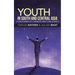 Youth in South and Central Asia: A Discourse of Changes and Challenges