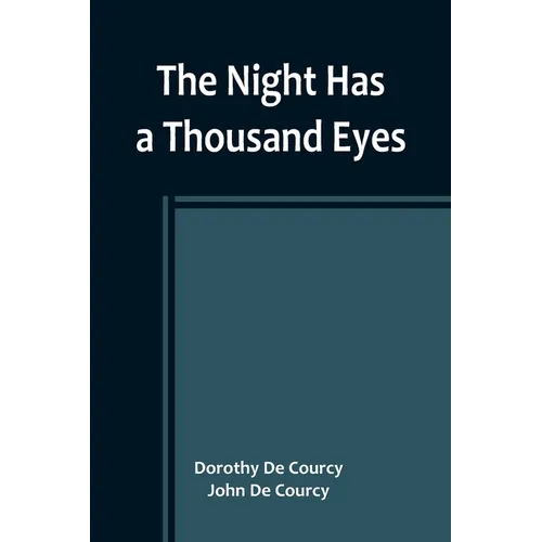 The Night Has a Thousand Eyes