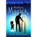 Hidden Magick: An Imagickation Novel