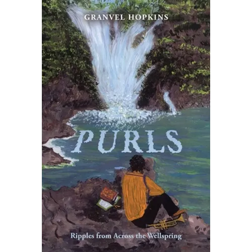 Purls: Ripples from Across the Wellspring