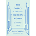 The Gospel and the Modern World: A Theological Vision for the Church