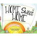Home Sweet Home