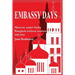Embassy Days: Moscow under Stalin Bangkok without tourists 1949-1952