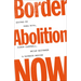 Border Abolition Now