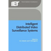 Intelligent Distributed Video Surveillance Systems