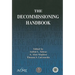 The Decommissioning Handbook [With CDROM]