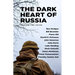 The Dark Heart of Russia: A Journey Through Putin's Empire of Brutality