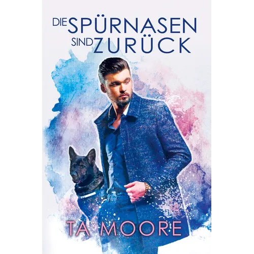 Die Spürnasen sind zurück
