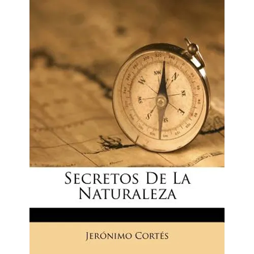 Secretos De La Naturaleza