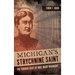 Michigan's Strychnine Saint: The Curious Case of Mrs. Mary McKnight