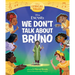 Encanto: We Don't Talk about Bruno