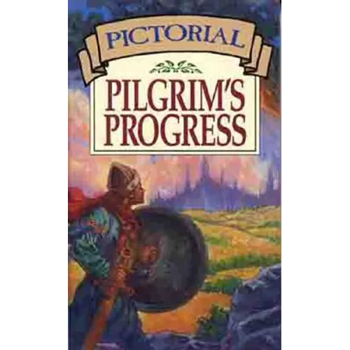 Pictorial Pilgrim's Progress