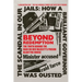 Beyond Redemption: The Truth Behind the Raid on Her Majesty's Prison Blantyre House