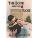 The Book and the Rose