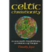 Celtic Christianity: A Sacred Tradition, a Vision of Hope