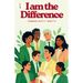 I am the Difference