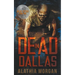 Dead in Dallas