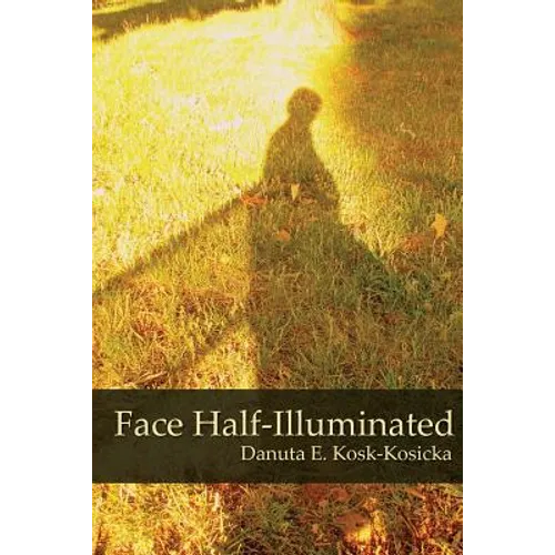 Face Half-Illuminated