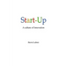 Start-Up, a culture of innovation