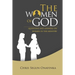 The Women of GOD: Questions and Answers on Women in the Ministry