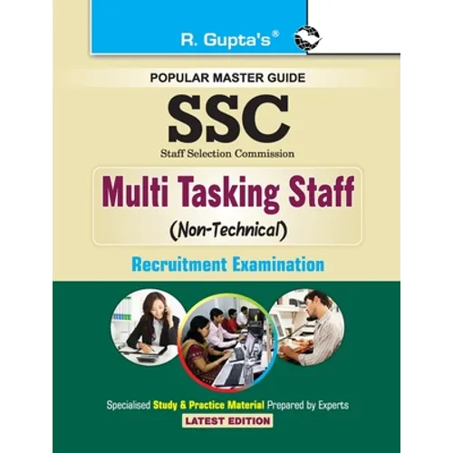 Ssc: Multi Tasking Staff (NonTechnical) Paper I & II Recruitment Exam Guide