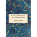 The Caravanserai Stories: Ghoul Brothers: Ghoul Brothers