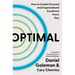 Optimal: How to Sustain Personal and Organizational Excellence Every Day