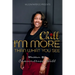 Chill: I'm More Than What You See