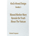 Blessed Mother Mary Reveals the Truth About The Vatican