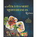 The Week Day & Night mediterranean Kitchen Cook Book: A Delicious, Healthy and Flavorful Alternative for a Life Without Diseases