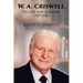 W. A. Criswell: His Life and Ministry, 1909-2002