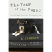 The Year of the Puppy: How Dogs Become Themselves